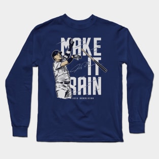 Josh Donaldson New York Y Make It Rain Long Sleeve T-Shirt